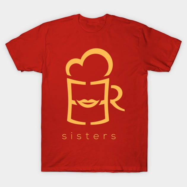 Beer Sisters T-Shirt by loonycorns